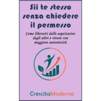 Sii te stesso, senza chiedere il permesso copertina