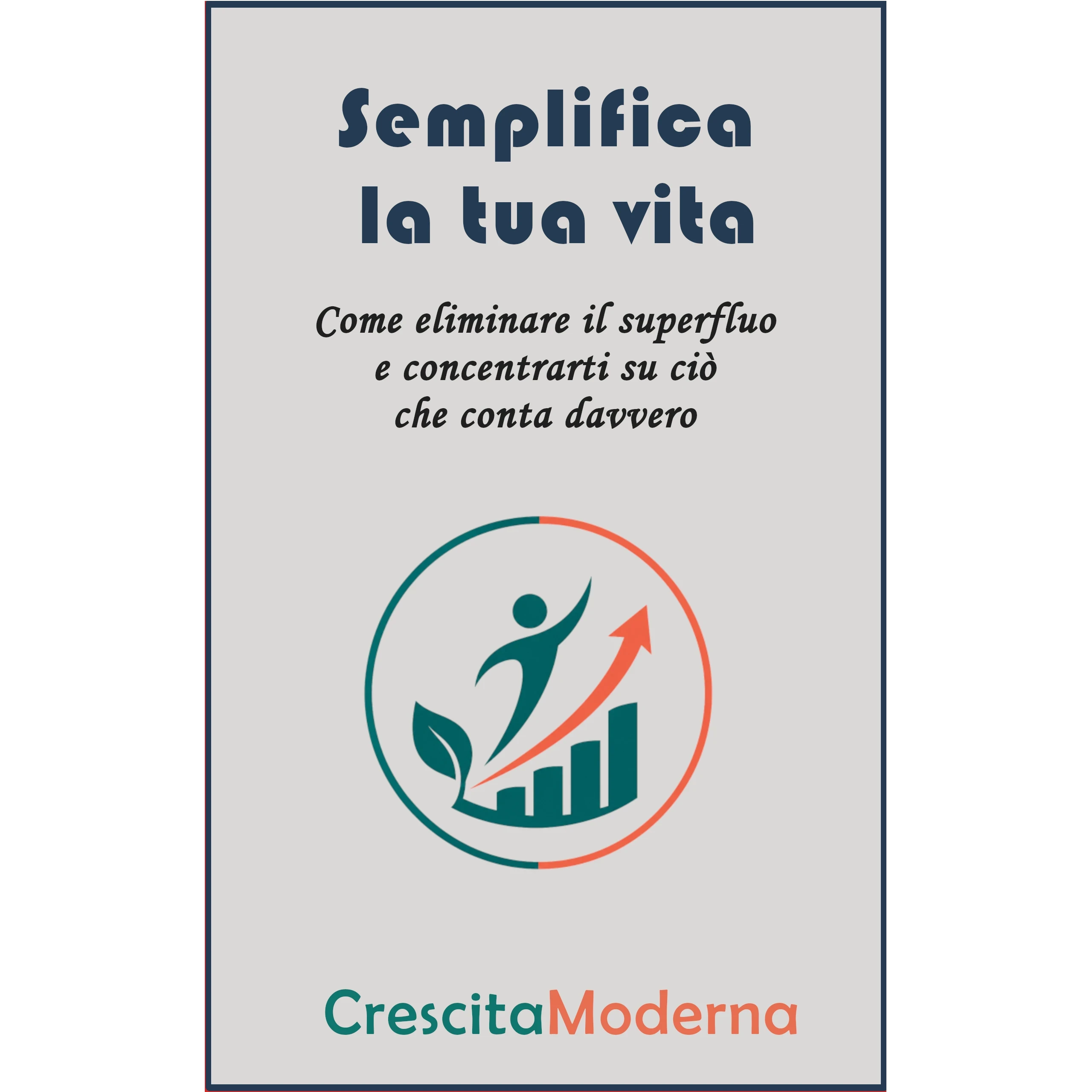 Semplifica la tua vita copertina