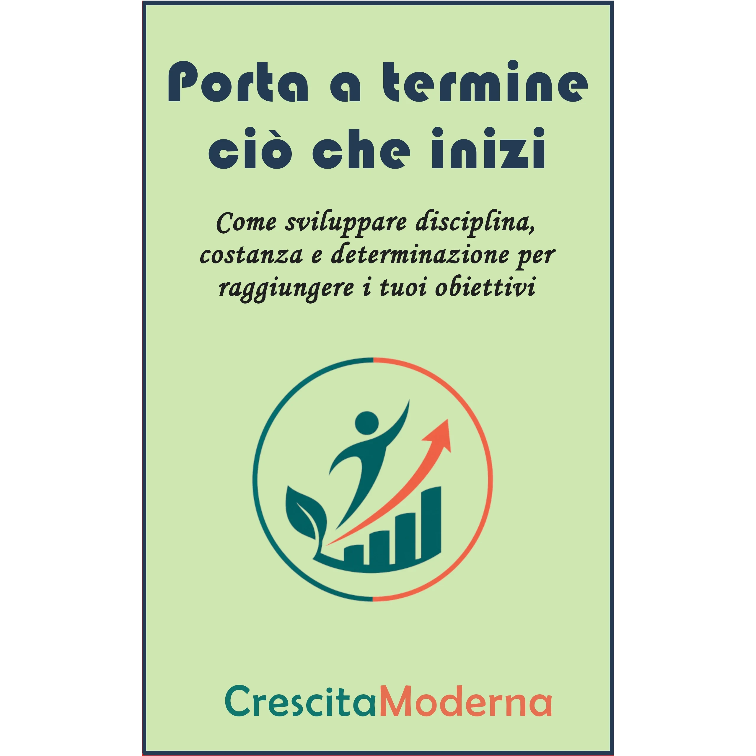 Porta a termine ciò che inizi copertina