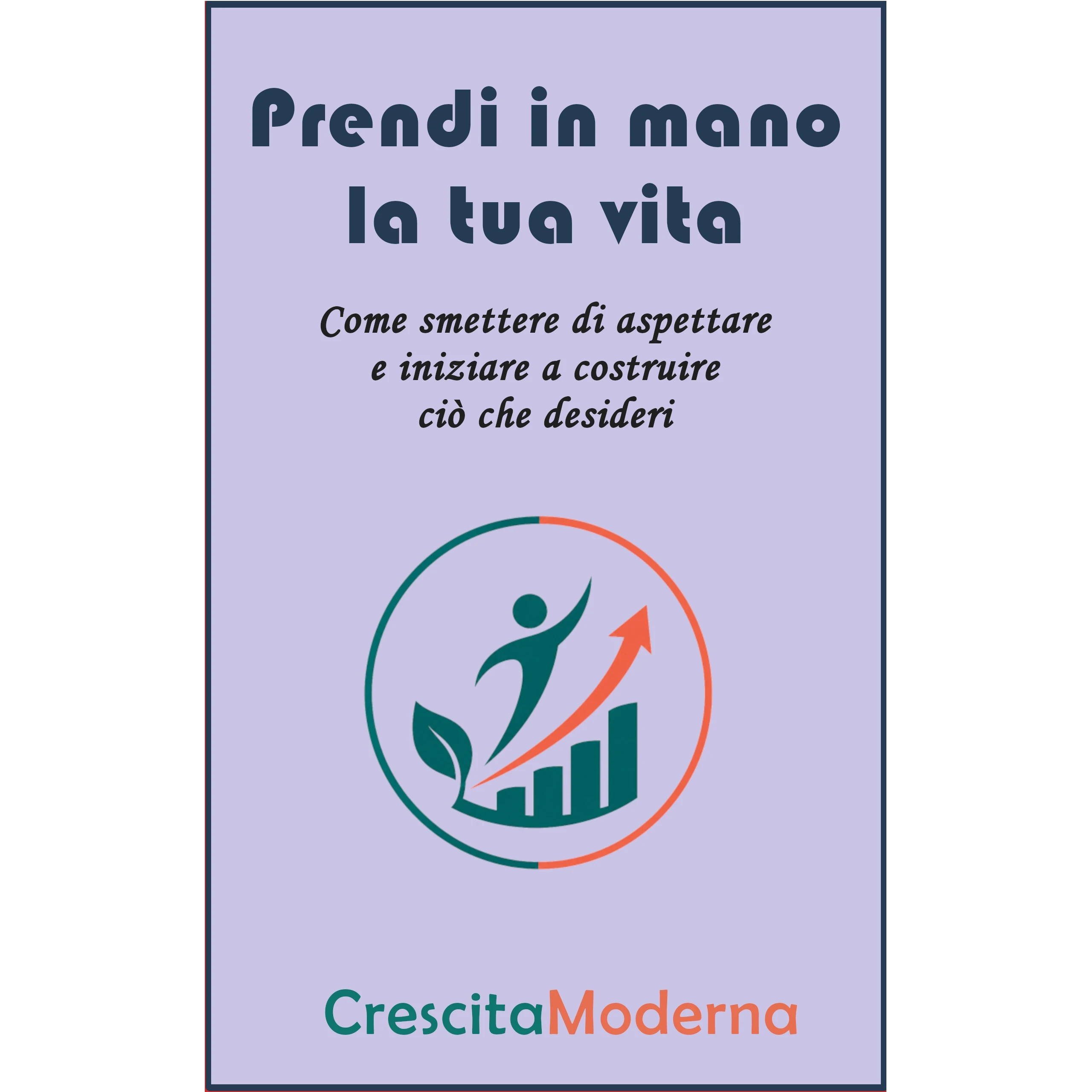 Prendi in mano la tua vita copertina